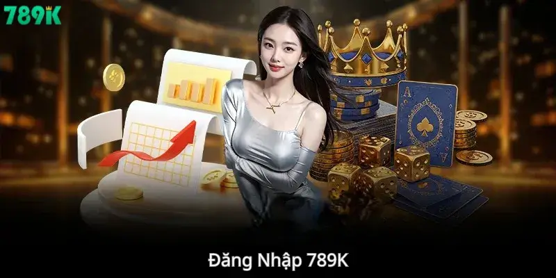 Đăng Nhập 789K
